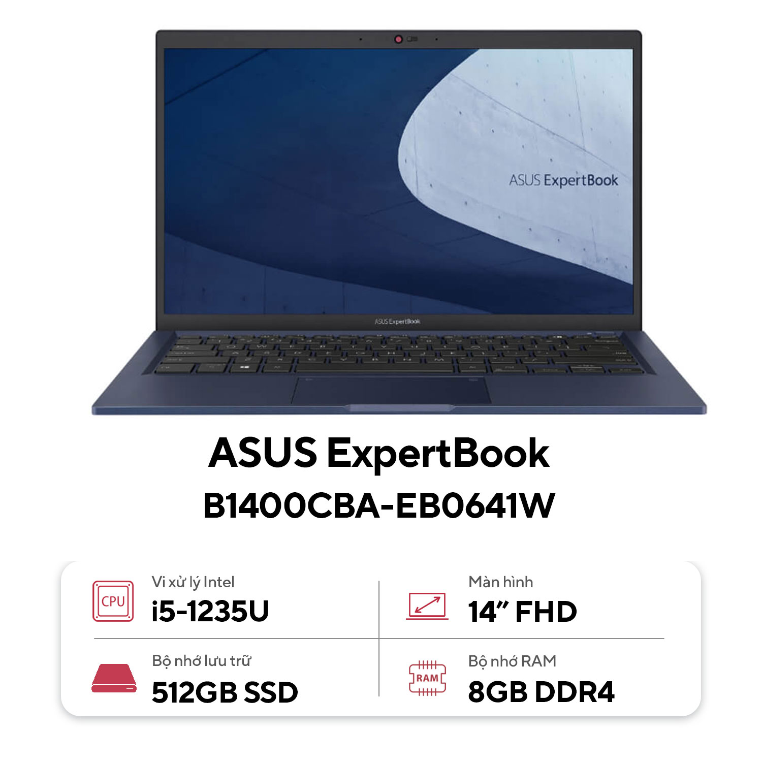 laptop-asus-expertbook-b1400cba-eb0641w-core-i5-1235u-8gb-512gb-intel-iris-xe-140-inch-fhd-win-11-den-3.jpg